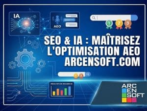 AEO et SEO : Optimisez votre visibilité sur internet et maîtrisez l'IA pour surpasser la concurrence.