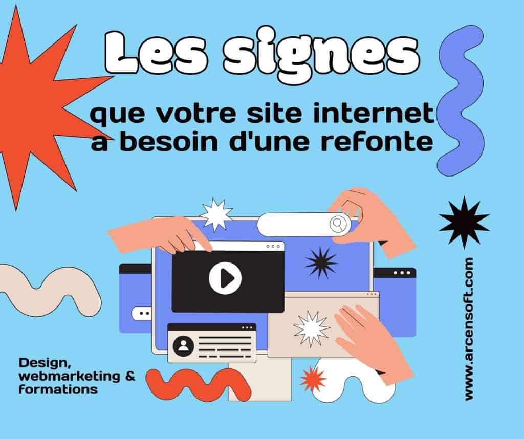 Les signes que votre site internet a besoin d’une refonte